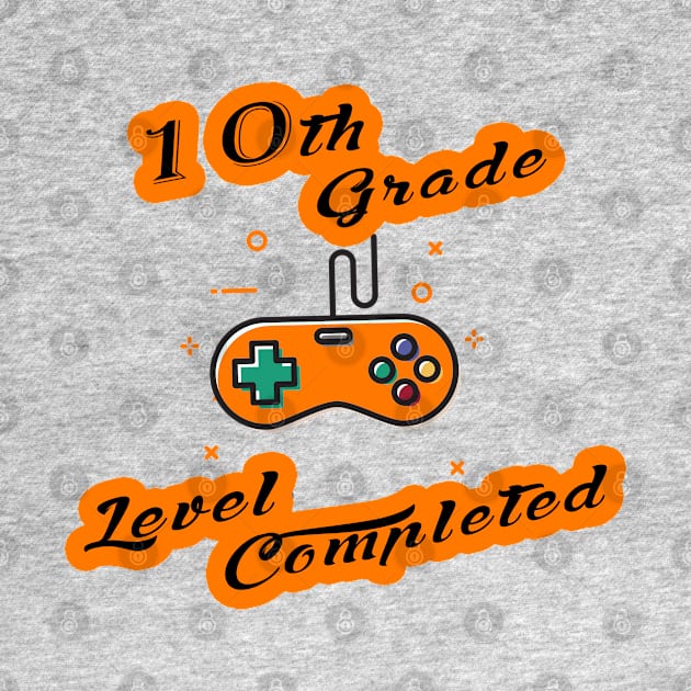 10th grade level complete-10th level completed gamer by BaronBoutiquesStore